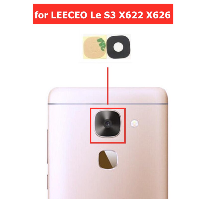 2 uds. Para LEECO Le S3 X522, Lente de Cristal de cámara posterior, cristal de cámara trasera con pegamento 3M para LETV Le S3 X622 X626, pieza de reparación de repuesto