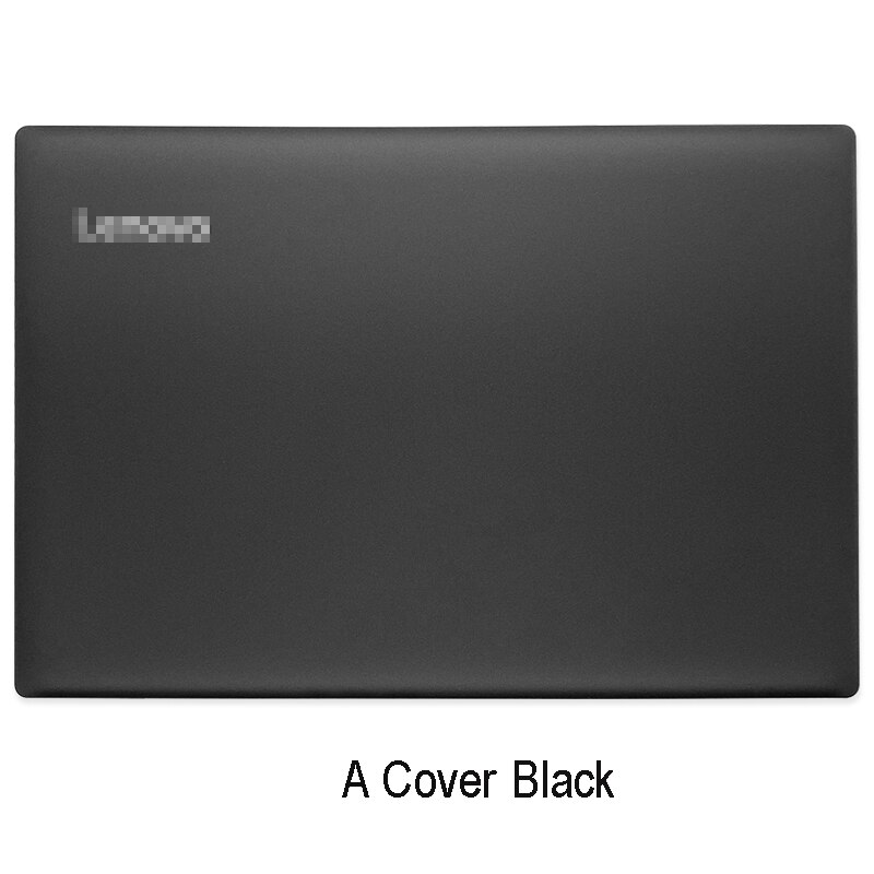 For Lenovo IdeaPad 320-15 320-15ISK 320-15IKB 320-15ABR Series Laptop LCD Back Cover Front bezel Hinges Palmrest Bottom Case: A Cover  Black