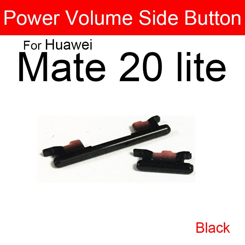 Power Volume Button For Huawei Mate 20 20Lite 20Pro 20X Up Down Audio Control Button Replacement Repair Parts Flex Ribbon Cable: Mate 20 Lite Black