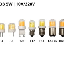1 pièces DIMMABLE G4 G8 G9 E11 E12 E14 BA15D BA15S LUMIÈRE LED Ampoule 5W AC 110V 220V COB 1511 lampe à LED POUR Lustre Machine à coudre