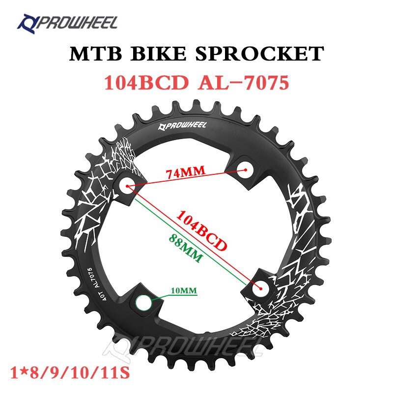 PROWHEEL 104 BCD Round Narrow Wide Chainring Mountain bike AL7075 32T 34T 36T 38T 40T 42T MTB bicycle Crankset Tooth plate Parts