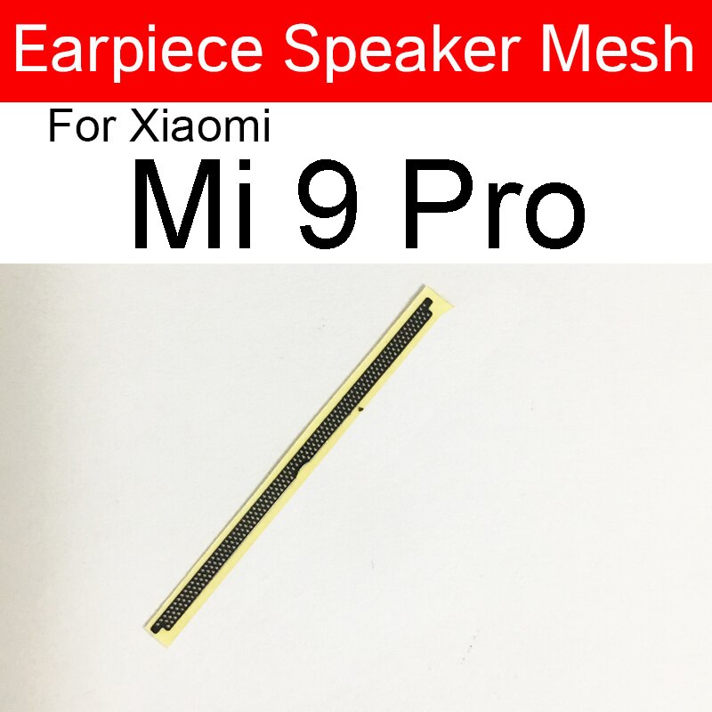 Hörer Lautsprecher Gittergewebe Für Xiaomi Mi 9 9T 8 Profi Lite Mi 6 6X 5X 5 8SE CC9E Mi hinweis 10 Lite Anti-staub EarSpeaker Staub-nachweisen Grill: Mi 9 Profi