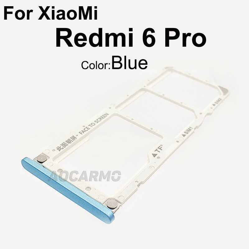 Aocarmo para XiaoMi Redmi 6 6A 6 Pro 6Pro de plástico de Metal Nano bandeja de tarjeta Sim MicroSD recambio de soporte de ranura parte: For Redmi 6 Pro-Blue