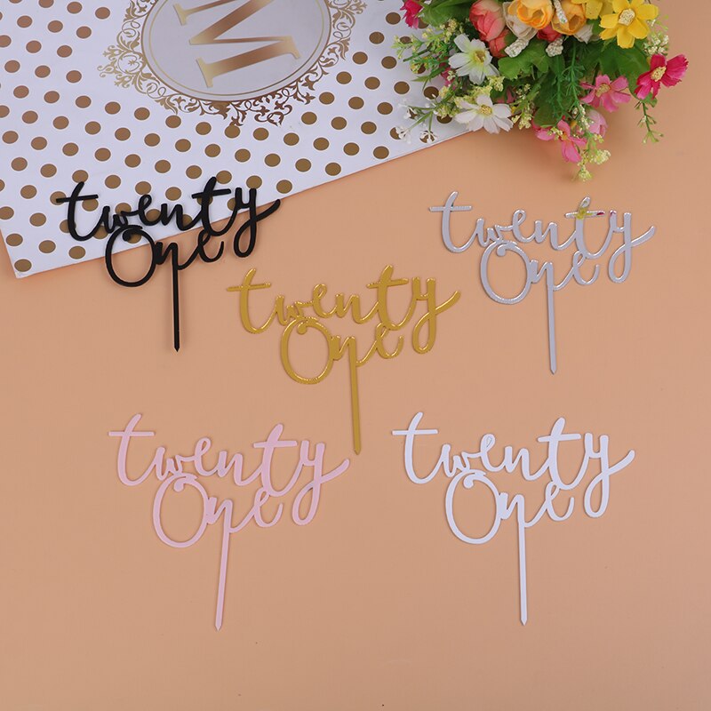 1pc Twenty One Happy Birthday Acrylic Cake Topper Letters Number 21 Acrylic Cupcake Topper For 21st Birthday Party Cake Deco