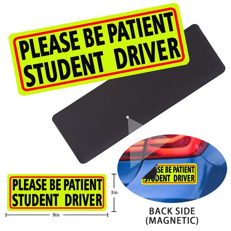 Please Be Patient Student Driver Magnet Safety Sign Car Vehicle Reflective Sign Sticker Bumper For Drivers