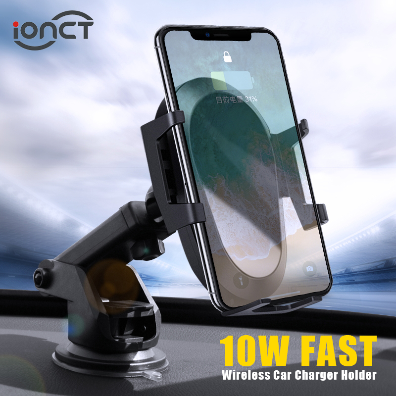 IONCT 10W Schnelle Drahtlose Auto Ladegerät Halterung Für IPhone 11 XS XR X 8 Qi Lade stehen Schwerkraft Auto telefon Halter für Samsung S10 S9