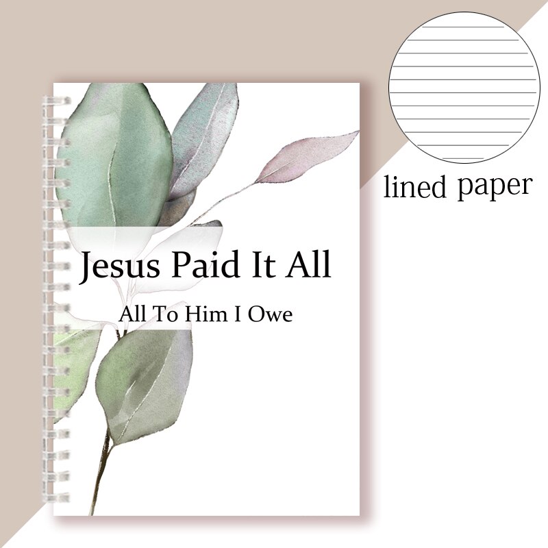 Jesus Paid It All All To Him I Owe - Spiral Notebook Scripture Hymn Writing Memo Note Book Bible Verses Quote Christian Faith: 6