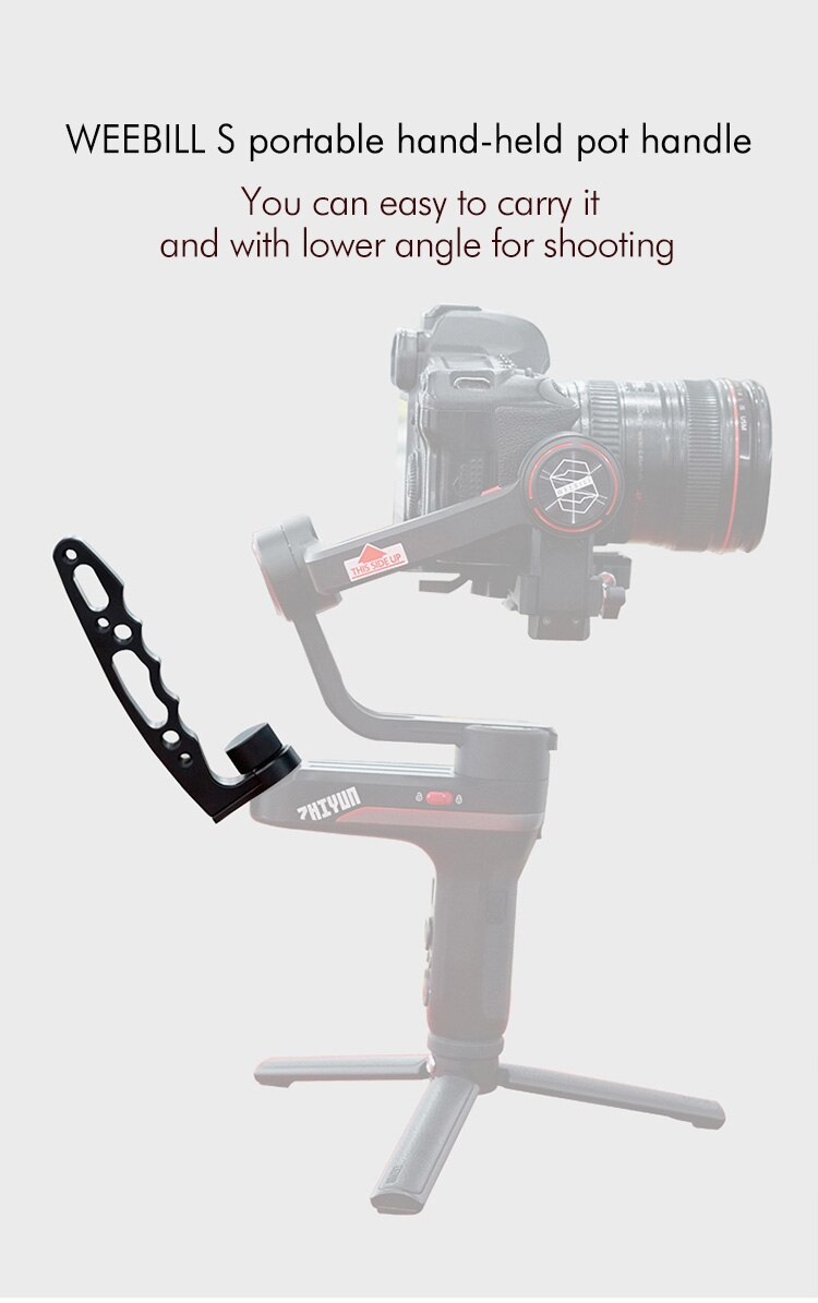 Hand-held handle with three-axis gyroscope stabilizer for Zhiyun WEEBILL micro S