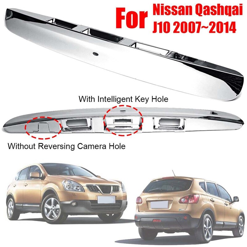 Krom bil baklucka baklucka handtag för nissan qashqai  j10 2007 med i-nyckelhål utan kamera