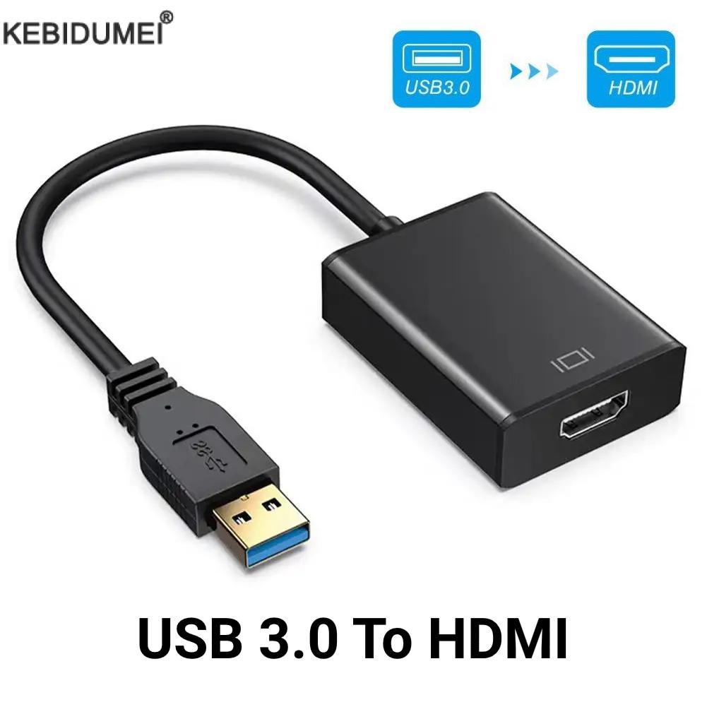 Adaptateur USB 3.0 vers HDMI 1080P, convertisseur USB 2.0 vers HDMI, carte vidéo externe pour PC portable HDTV