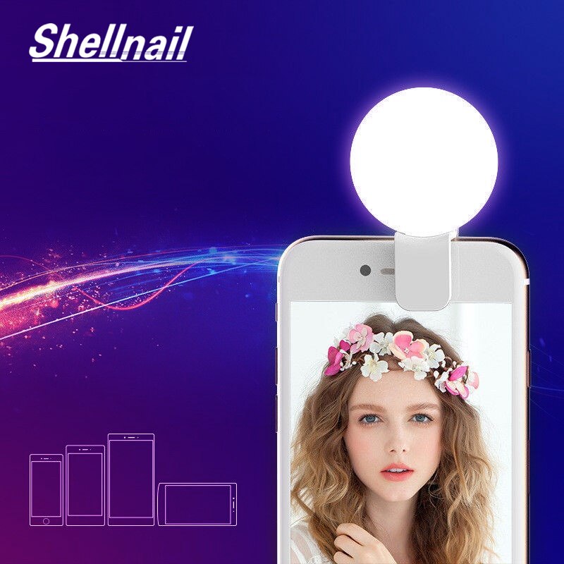 Shellnail universal selfie anel de luz flash portátil lâmpada led clipe do telefone móvel fotografia vídeo ao vivo luz preenchimento ajustável