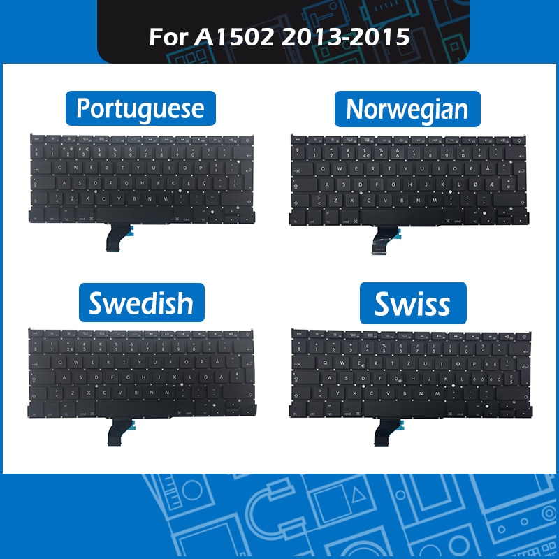 A1502 Vervanging toetsenbord Noors Zweeds Zwitserse Portugees Layout Voor Macbook Pro 13-inch Retina Jaar