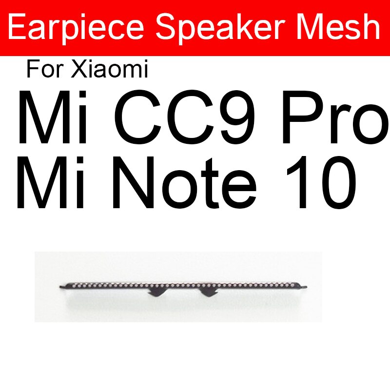 Hörer Lautsprecher Gittergewebe Für Xiaomi Mi 9 9T 8 Profi Lite Mi 6 6X 5X 5 8SE CC9E Mi hinweis 10 Lite Anti-staub EarSpeaker Staub-nachweisen Grill: CC9Profi  Hinweis 10