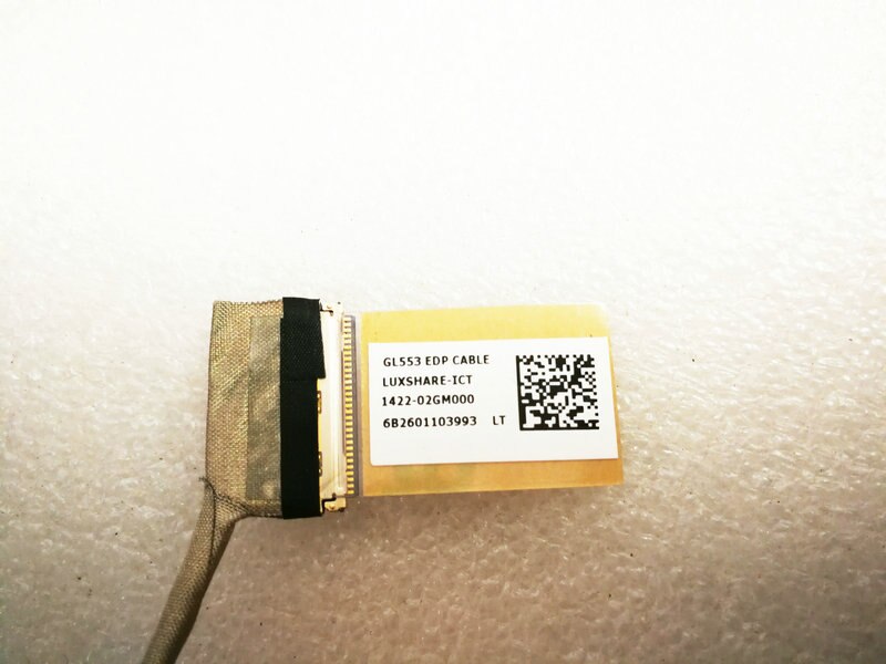 Original för asus  gl553v gl553vd gl553ve gl553vw led lcd lvds kabel 1422-02 gm 000 gl553 edp kabel