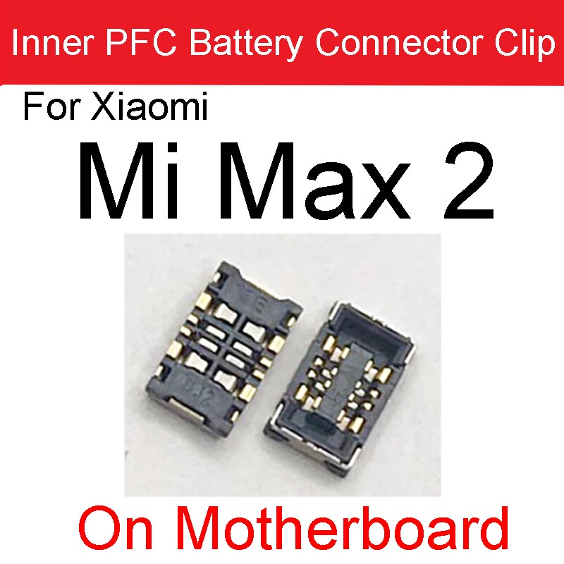 2Stck Batterie FPC Stecker Clip auf murmeln Bord Für Xiaomi Hinweis 2 3 mischen 2S 3 Max 2 3 Mi F1 A1 A2Lite Mainboard Ersatz Teile: Mi Max 2