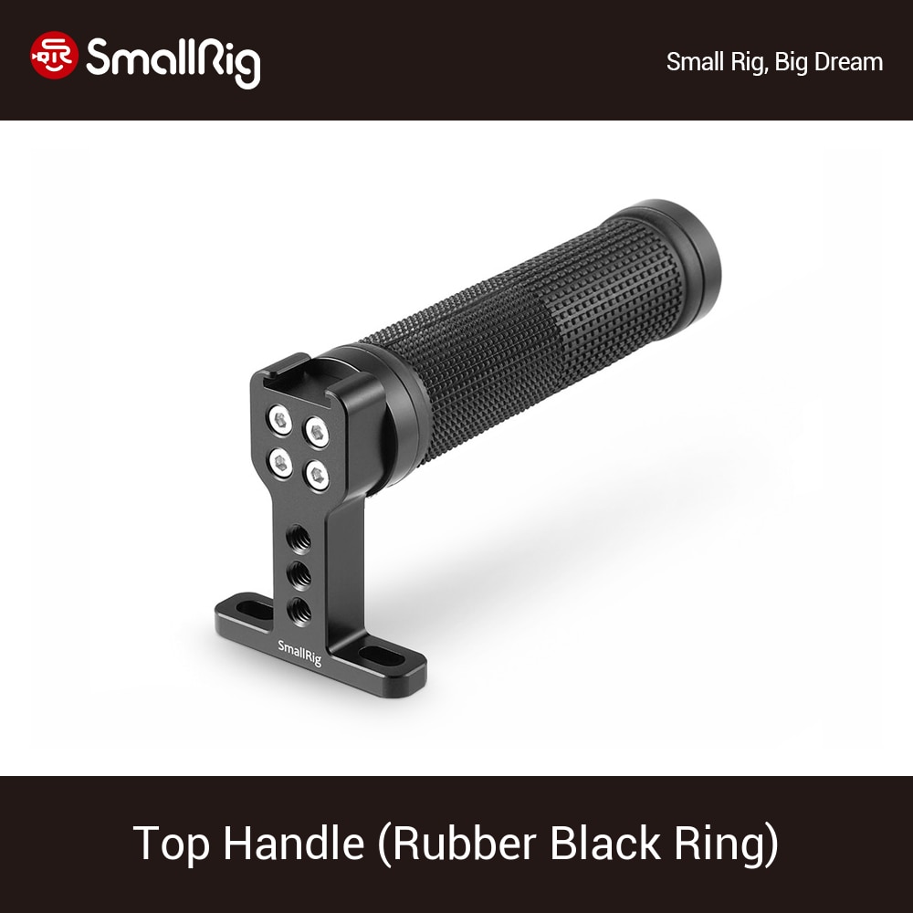 Smallrig Top Handvat (Rubber Zwarte Ring) Voor Dslr Camera Kooi Monitor Stabiliserende Camera Grip Handvat-1447