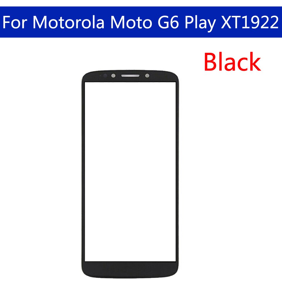 10pcs\lot Touchscreen For Motorola Moto G6 Play XT1922 Touch Screen Front Panel Glass Lens LCD Outer Glass 5.7&quot;