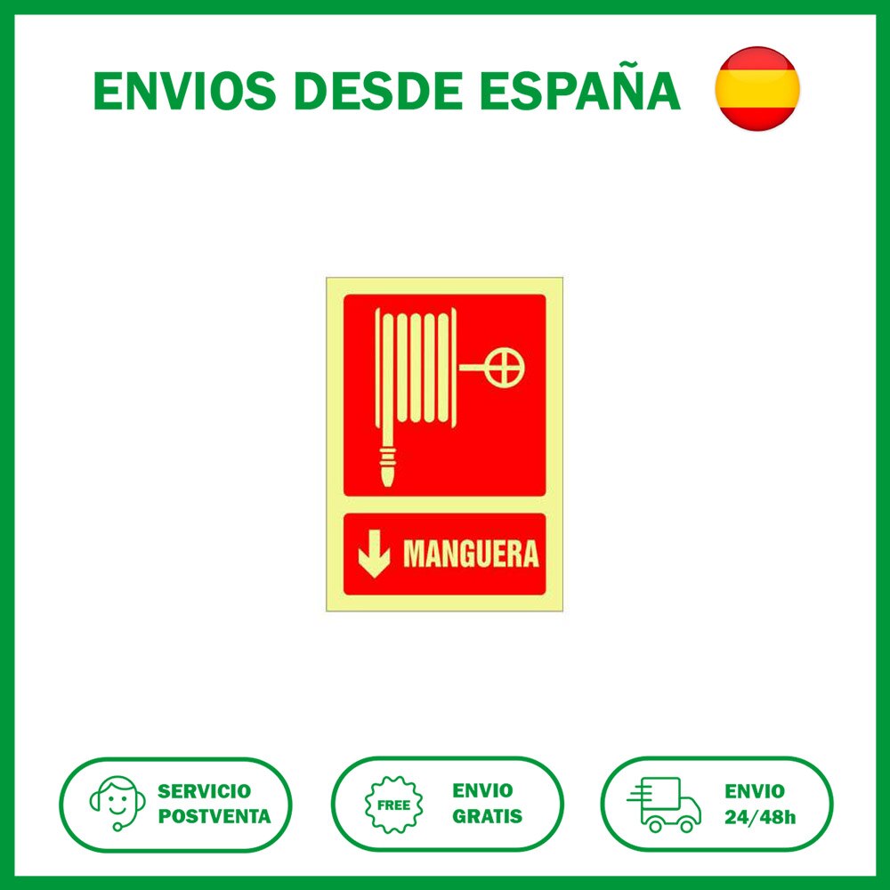 Señal grande manguera contra incendio. Señalización de seguridad obras de la SYS.