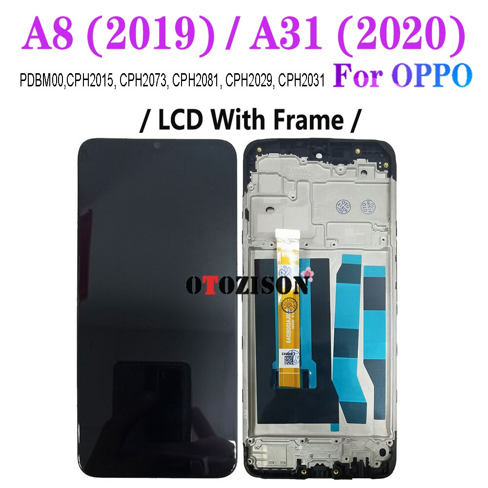A11X LCD With Frame For OPPO A31 A5 A9 Display A8 A11 LCD Screen Touch Digitizer CPH1931 CPH1937 CPH1941 PDBM00 6.5": With Frame A31 A8