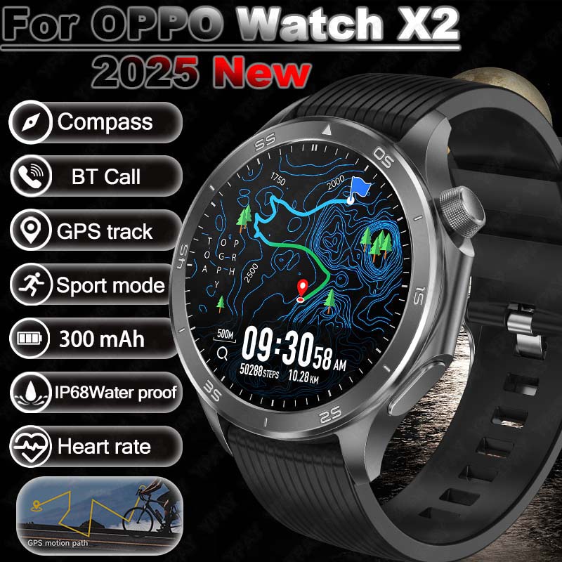 2025 New For Original OPPO Watch X2 Men GPS Smart Watch 1.53inch AMOLED IP68 Waterproof Bluetooth Call 100+ Sports Modes Watch