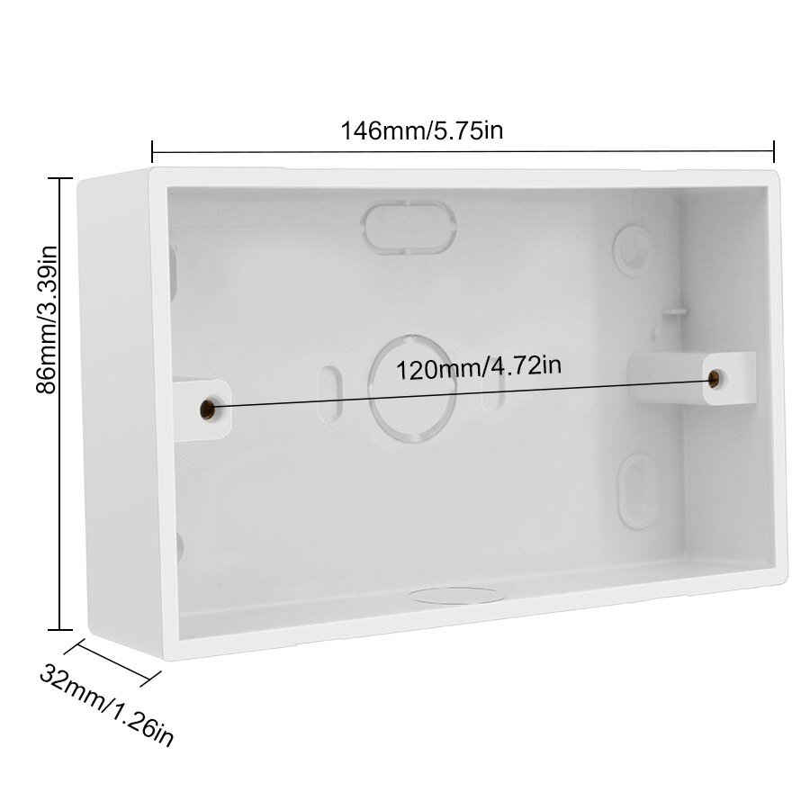 External Mounting Switch Box 146mm*86mm*32mm for 146*86mm Standard Switch and Socket Apply For Any Position of Wall Surface: Default Title