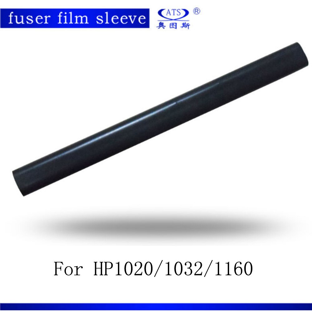 Copier Spare Parts 1PCS Photocopy Machine Fuser Film Sleeves Compatible for HP1020/HP1032/HP1160 Fuser Film Sleeves