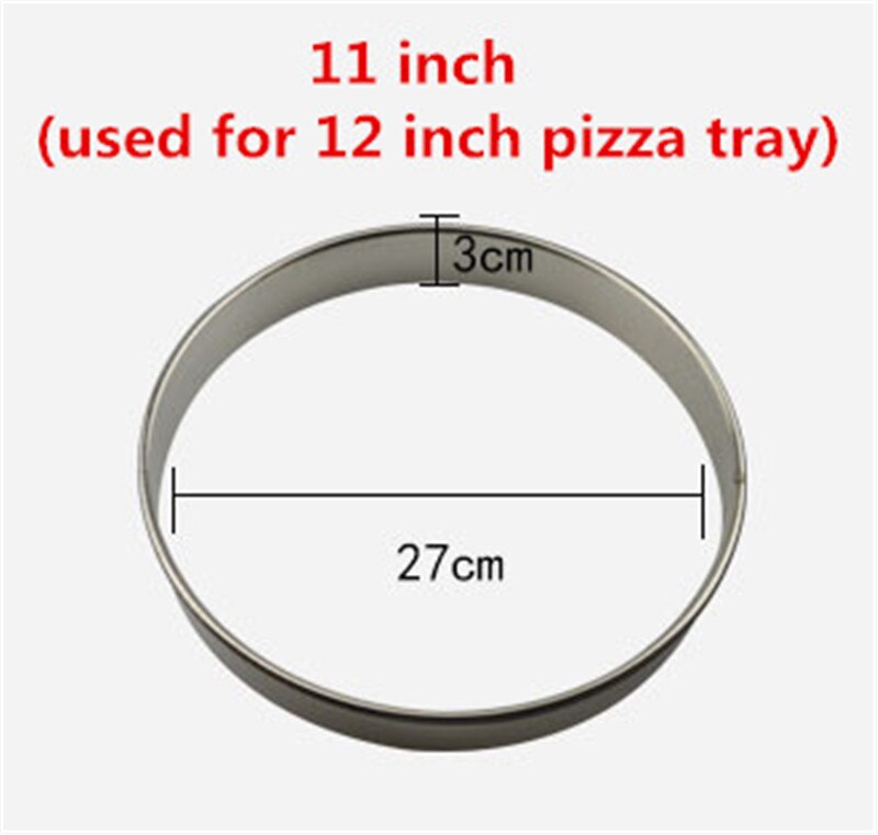304 Stainless Steel Pizza round Rings for add Sauce Baking pan Ring Pizza Fruit Pie Circle DIY Dessert Decoration Ring tool: 11inch