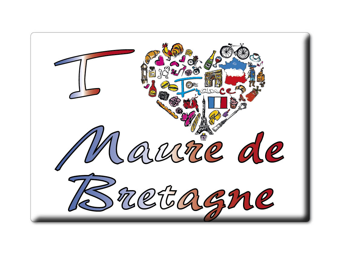MAURE DE BRETAGNE aimant lodestone AUVERGNE (35) France aimant frigo SOUVENIR j'aime: SYMBOL