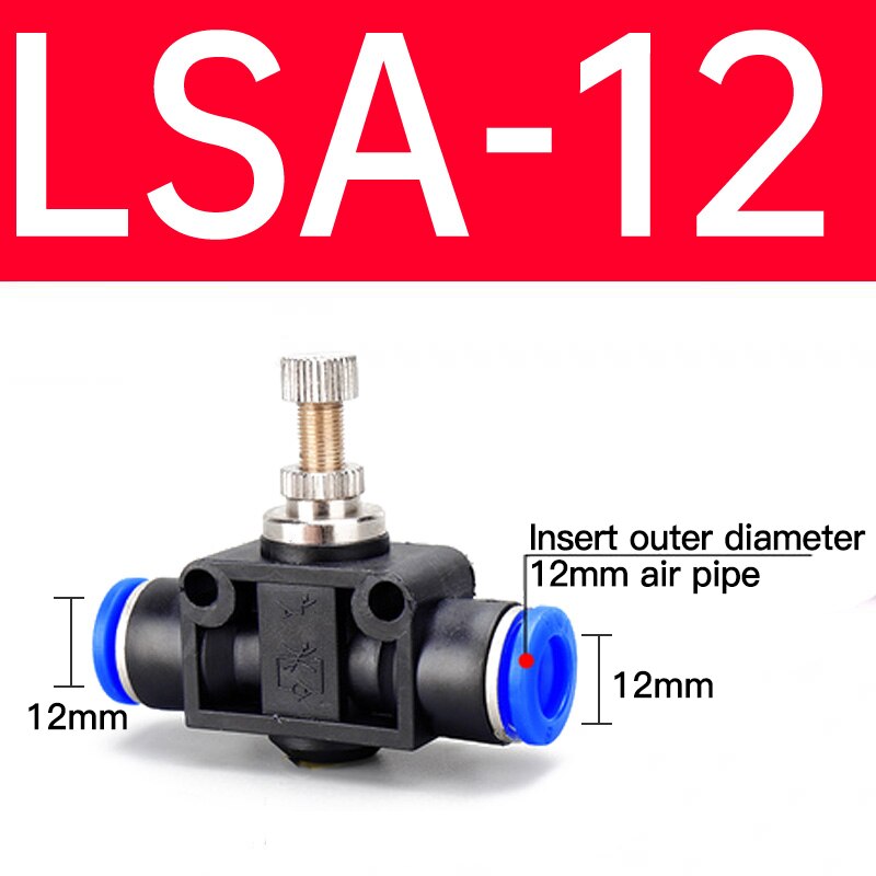 4 6 8 10 12 mm OD Speed Controller Air Pneumatic flow Speed Control Valve: LSA12