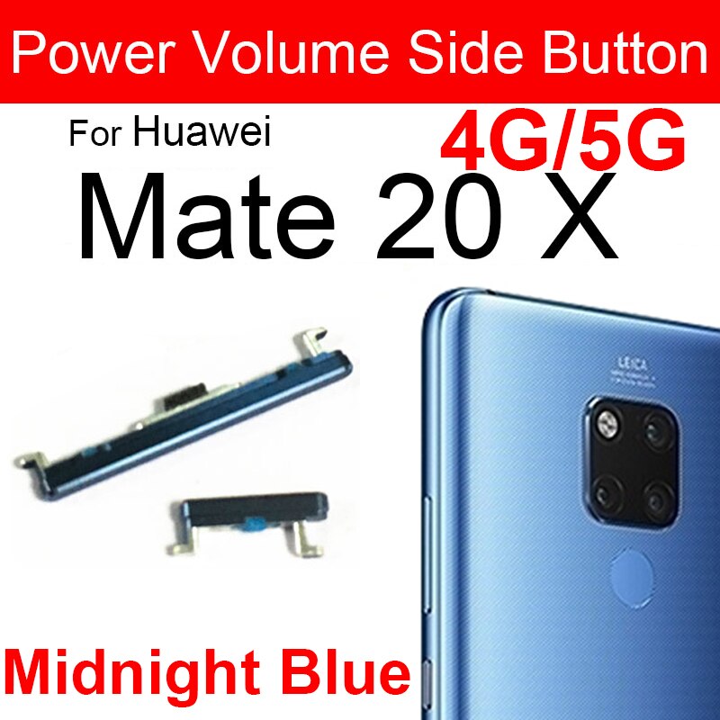 Power Volume Button For Huawei Mate 20 20Lite 20Pro 20X Up Down Audio Control Button Replacement Repair Parts Flex Ribbon Cable: 20X MidnightBlue