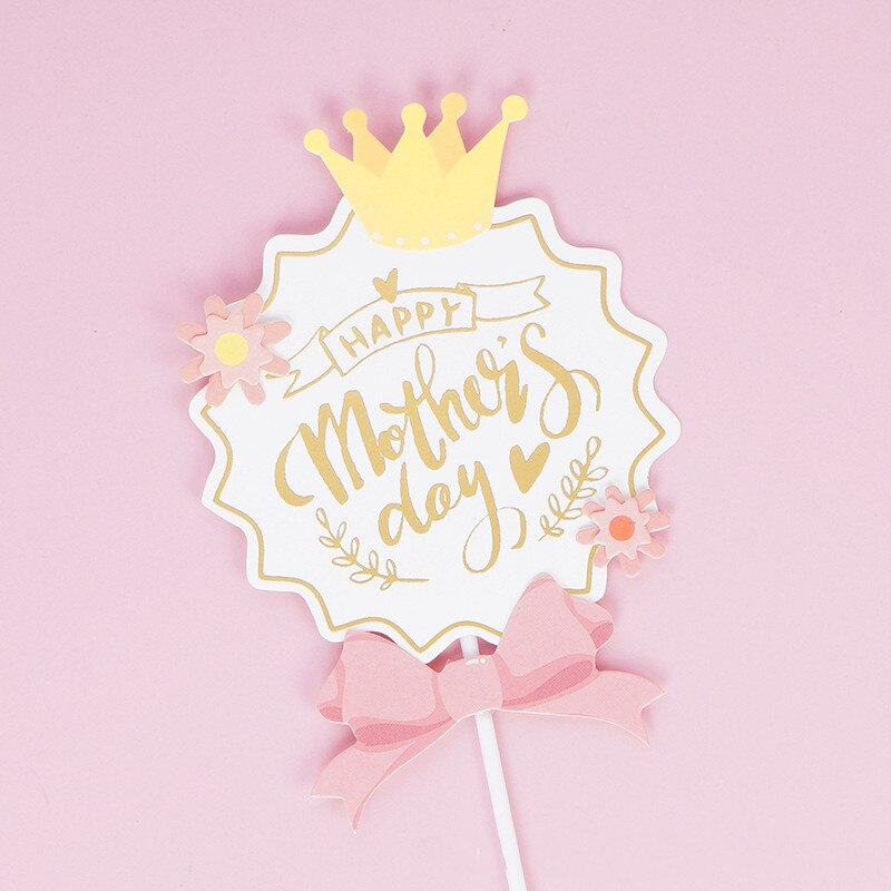 Cake Topper Moederdag Vlag Gelukkige Verjaardag Kroon Boog Bloem Voor Mom Cupcake Toppers Bakken Schoonheid Baby Shower Cake decor Diy: mothers day