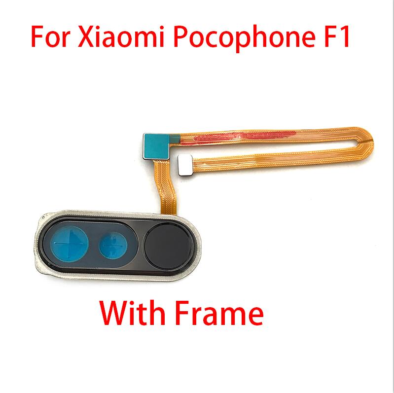 Reparatie Vingerafdruk Scanner Voor Xiaomi Pocophone F1 Home Button Vingerafdruk Menu Return Key Erkenning Sensor Flex Kabel: With Frame