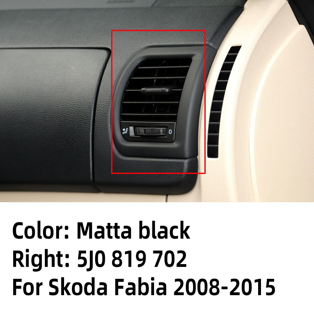 Rejilla de ventilación de aire acondicionado para salpicadero de coche Skoda Fabia 2 MK2 Roomster , 3 colores, 5J0820951E 5J0819701 5J0819702: F