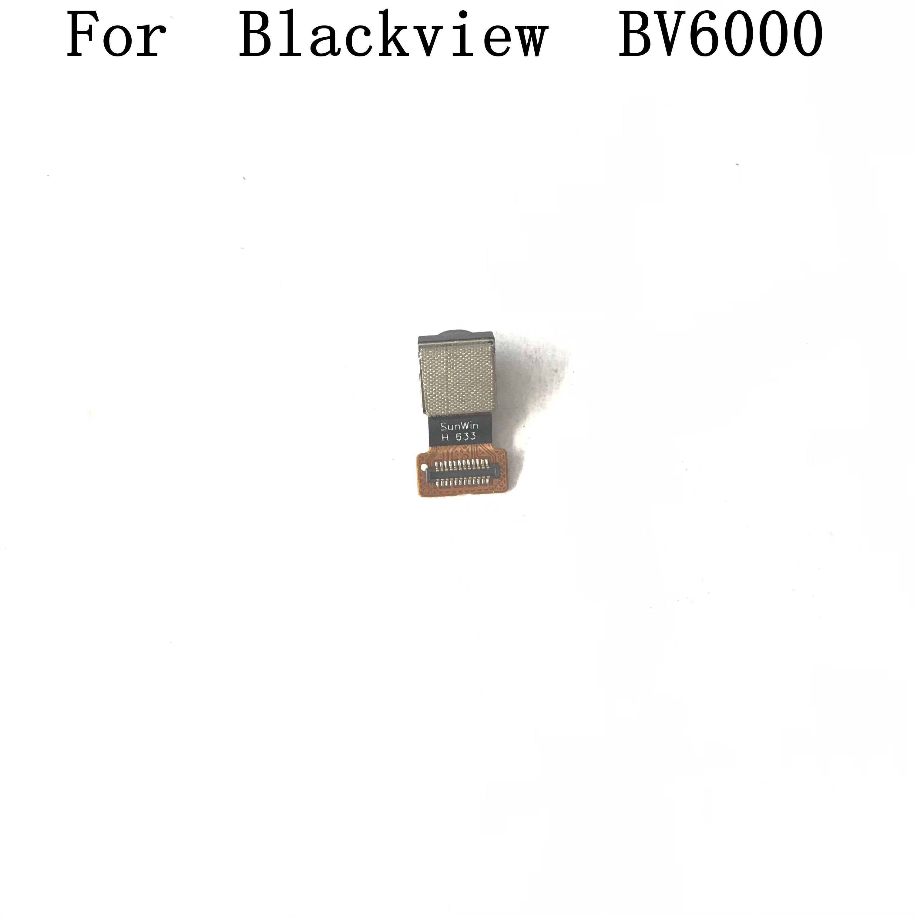 Used Front Camera 5.0MP Module For Blackview BV6000 4.7 MT6755 Octa core 1280x720 number