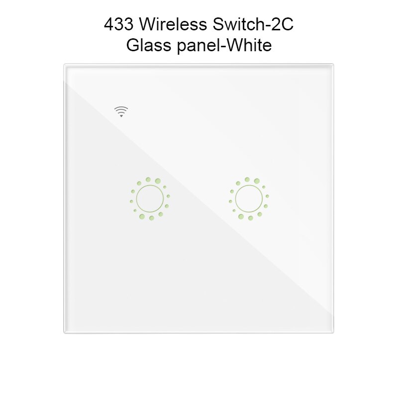 433Mhz Afstandsbediening Draadloze Schakelaar Voor Sonoff T1 Eu Uk Sonoff 4CH Pro R2 Slampher 433.92Mhz Rf Afstandsbediening control Light Switch: Glass white 2c