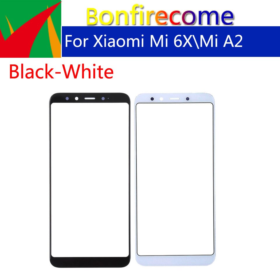 5.99&quot;Touchscreen For Xiaomi Mi 6X Mi6X Mi A2 MiA2 Touch Screen Front Panel Glass Lens LCD Outer Glass For M1804D2S\SC\SE