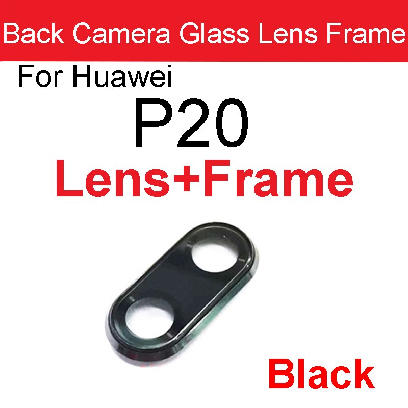 Rear Camera Lens For Huawei P20 P20 Pro P20 Lite Back Camera Glass Cover Frame Cover Holder Protection Lens Replacement Parts: P20 Black