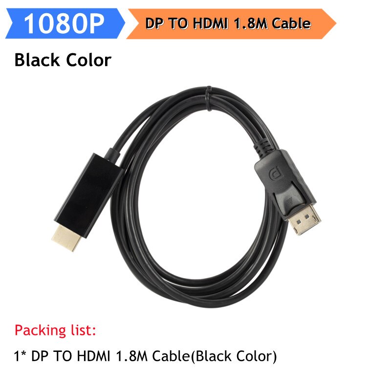 4K Displayport Naar Hdmi-Compatibel Adapter Converter Display Port Male Dp Naar Vrouwelijke Hdtv Kabel Adapter Video Audio voor Pc Tv 1.8M: 1.8M Black 1080P