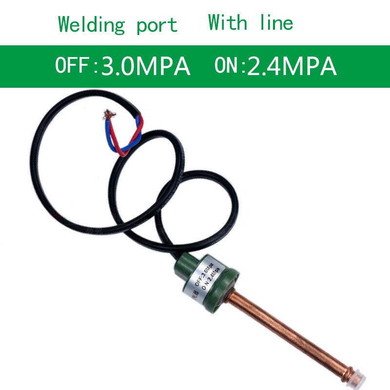 1pc Pressure Switch for automotive air conditioning refrigerator air compressor tool water pump pressure control switch Valve: 2.4-3.0Welding-B
