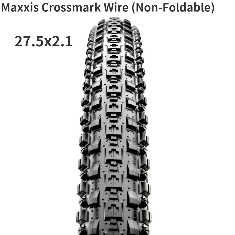 Maxxis Crossmark MTB Wire (Non-Foldable) 26x1.95/2.1 27.5x1.95/2.1 29x2.1 Mountain bike Wire tire: 27.5x2.1