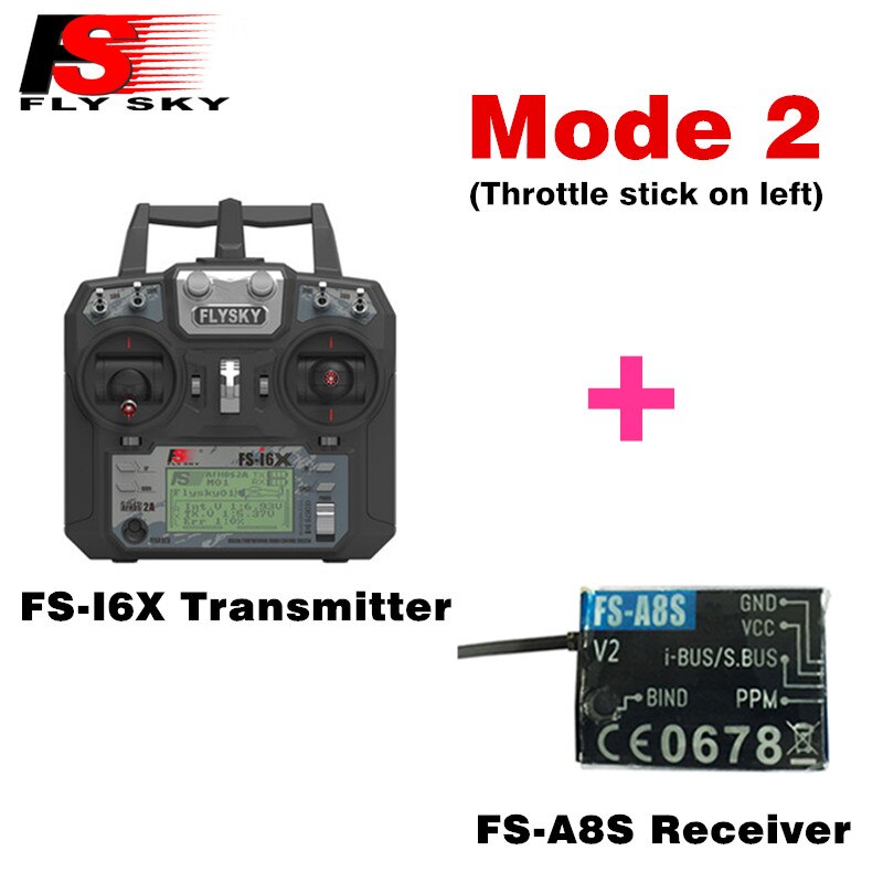 Original Flysky FS-i6X 10CH 2.4GHz AFHDS 2A RC Transmitter With FS-iA6B FS-iA10B FS-X6B FS-A8S Receiver For Rc Airplane Mode 2: FS-i6X with A8S L