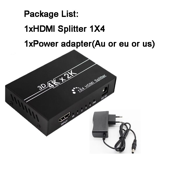HD 4K HDMI Splitter 1X4 1X2Port 3D UHD 1080p 4K * 2K Video HDMI switch Switcher HDMI 1 Ingang 4 Uitgang HUB Repeater Versterker: HD 1X4 POWER ADAPTER