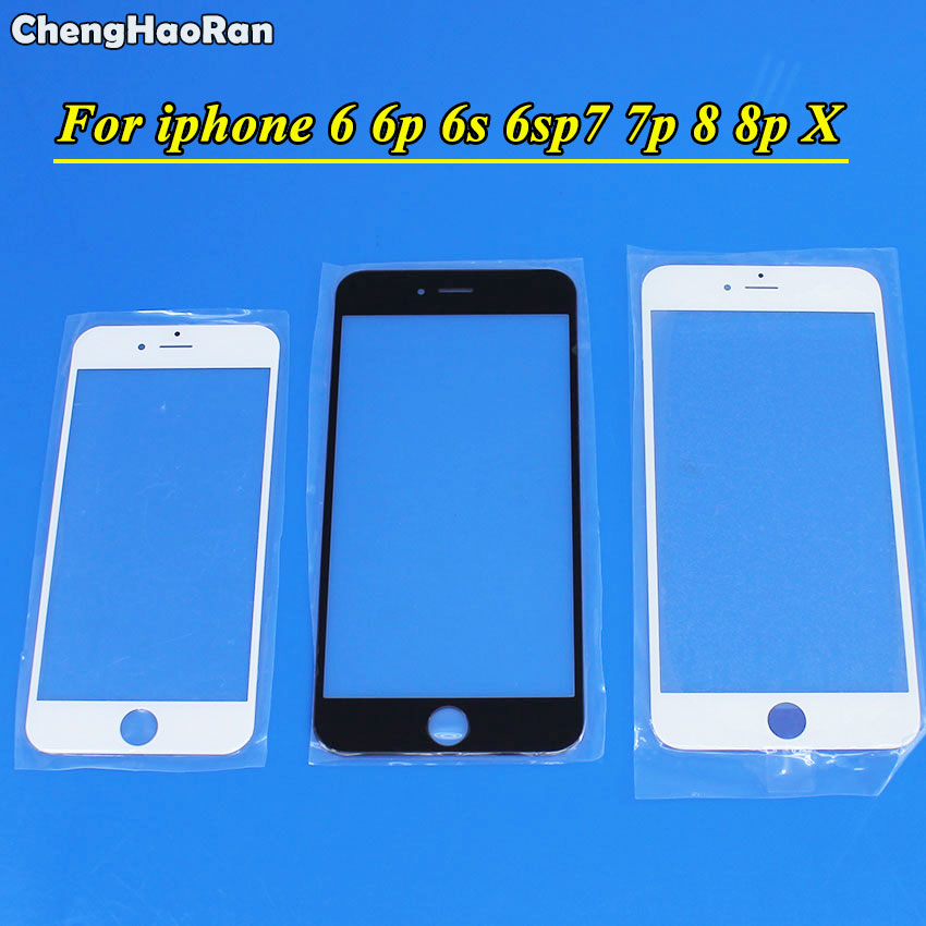 ChangHanRan LCD Front Touch panel Glass Outer Lens for iphone 6 6g 6plus 6s plus 7 7p 8 8plus X 4.7" 5.5"inch Black White color