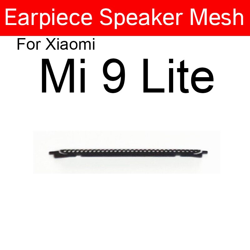 Hörer Lautsprecher Gittergewebe Für Xiaomi Mi 9 9T 8 Profi Lite Mi 6 6X 5X 5 8SE CC9E Mi hinweis 10 Lite Anti-staub EarSpeaker Staub-nachweisen Grill: Mi 9 Lite