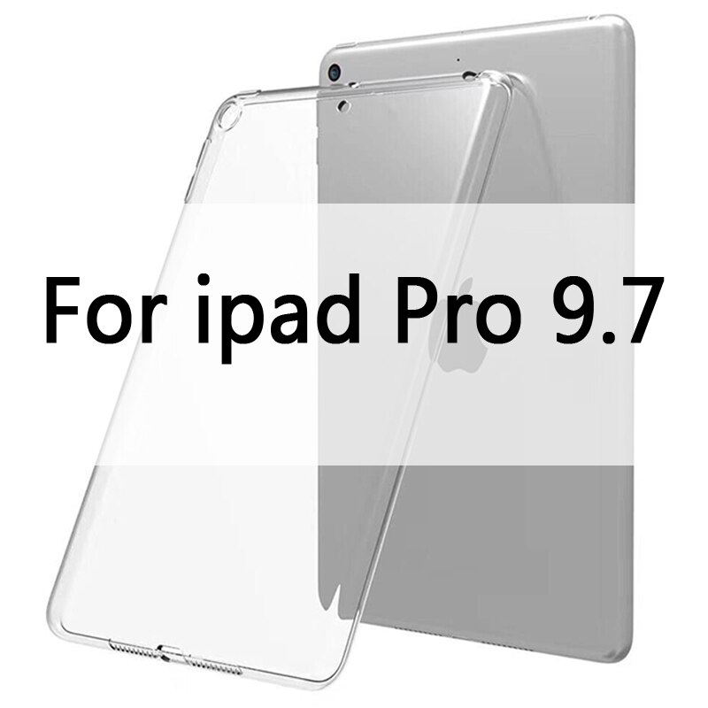 Case For iPad 10.2 MiNi 2 3 4 5 TPU Transparent Silicone Shockproof Cover For iPad Pro 10.5 Air 1 2 Back Case: For ipad pro 9.7