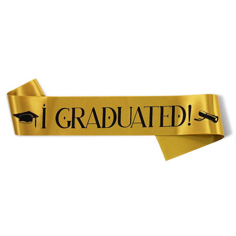 】I Graduated Sash Graduate Sash Graduation Party Decoration Photo Booth Props: Gold (A)