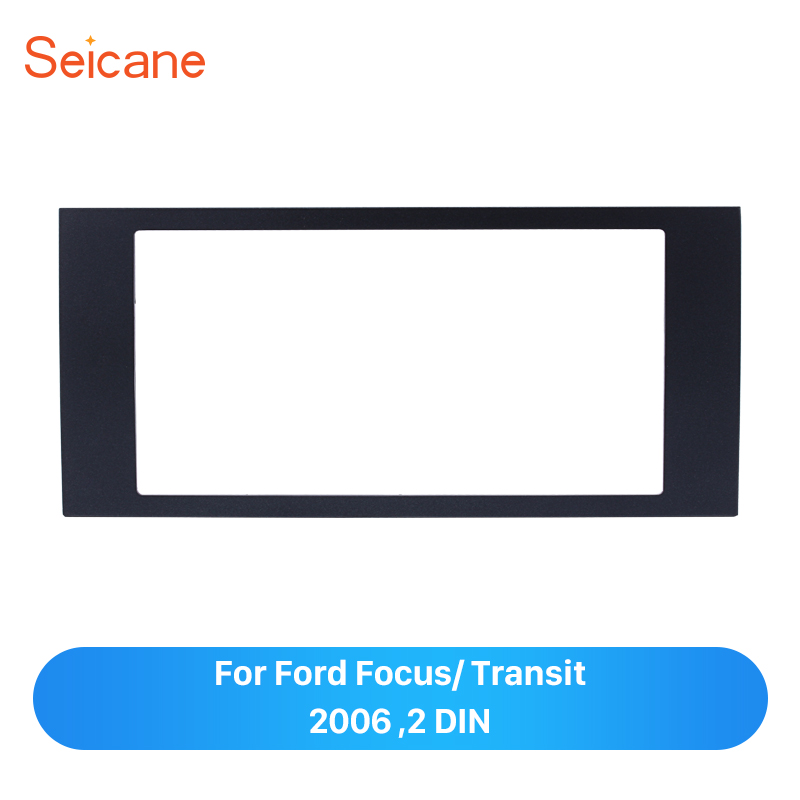 Seicane Elegante Dubbel Din Autoradio Fascia voor 2006 Ford Focus Dvd-speler Dash Mount Transit Montage Frame