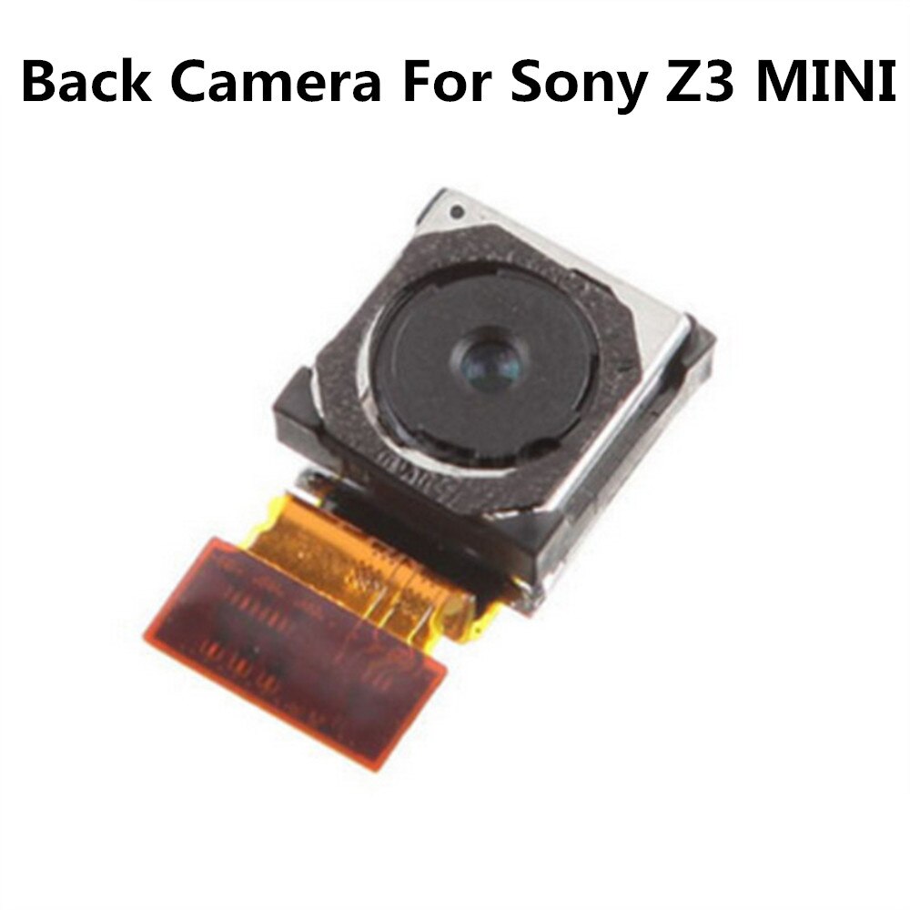 Cámara principal trasera para Sony Z1 Z2 Z3 MINI compact Z4: Z3 MINI