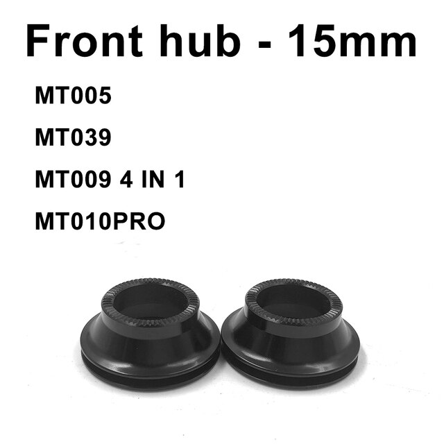 ARC Mountain-buje de bicicleta para MT005 MT039 MT010 PRO MT009 9mm 10mm 15mm 12mm, adaptador de cubo de bicicleta, accesorios para ciclismo: Front-15mm
