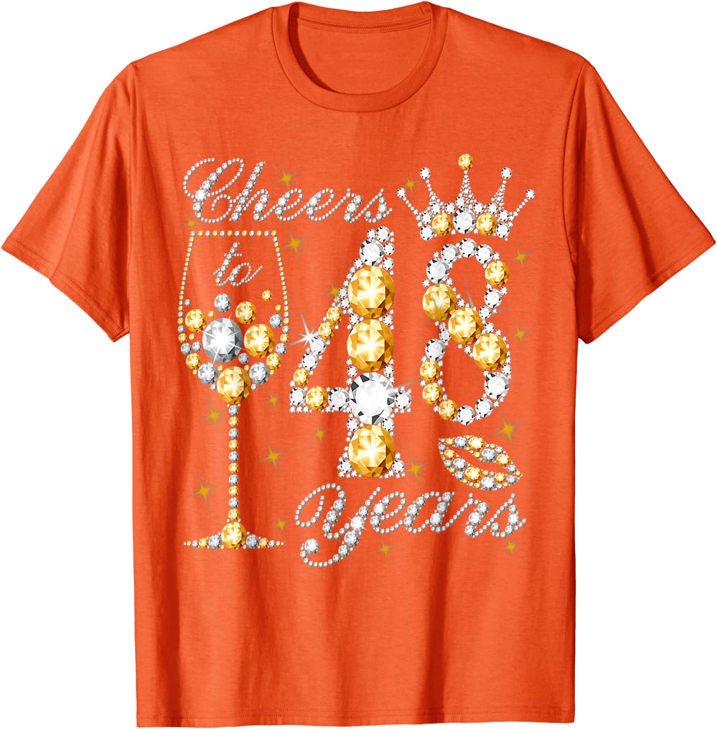 Proost Op 48 Jaar Oud Gelukkig 48th Verjaardag Koningin Drinken Wijn T-shirt Moederdag Vrouw Mama Gezegden Citaat grafische Tee Tops: S / Oranje